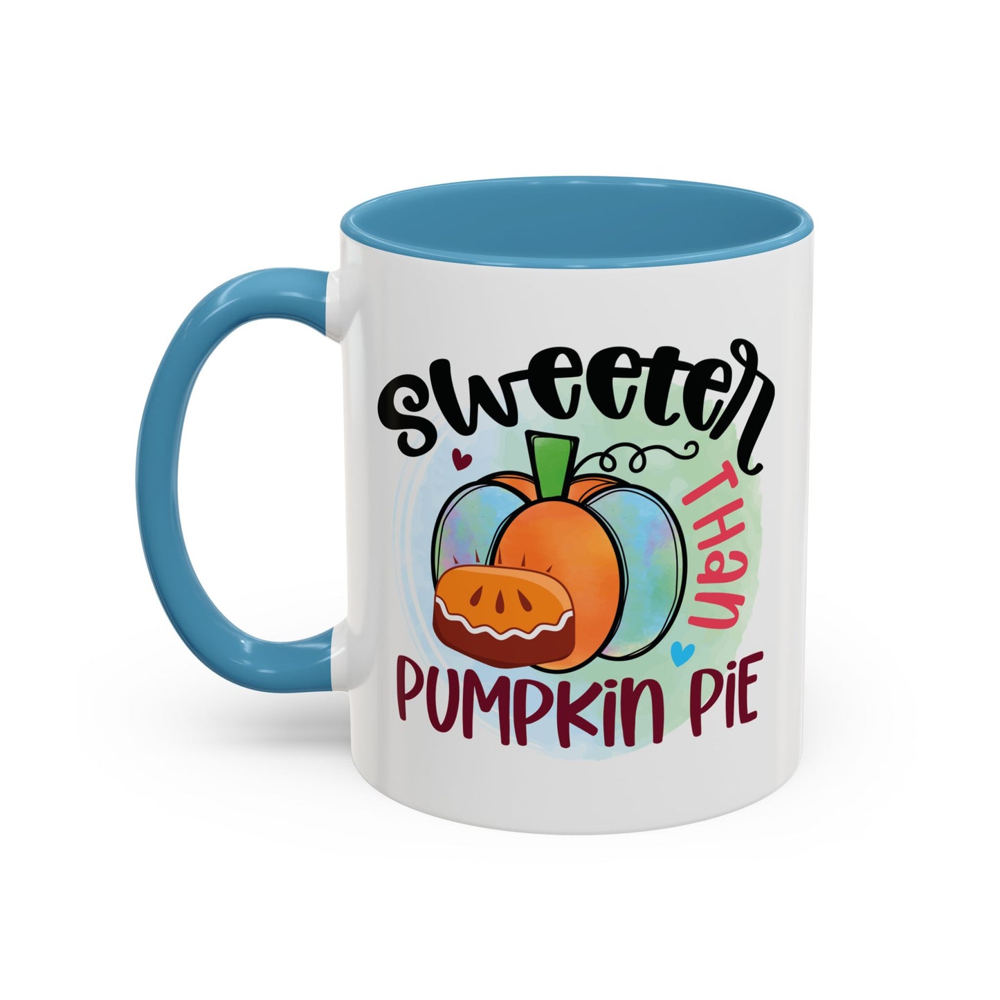 Cozy Comfort: Sweeter Than Pumpkin Pie Coffee Mug