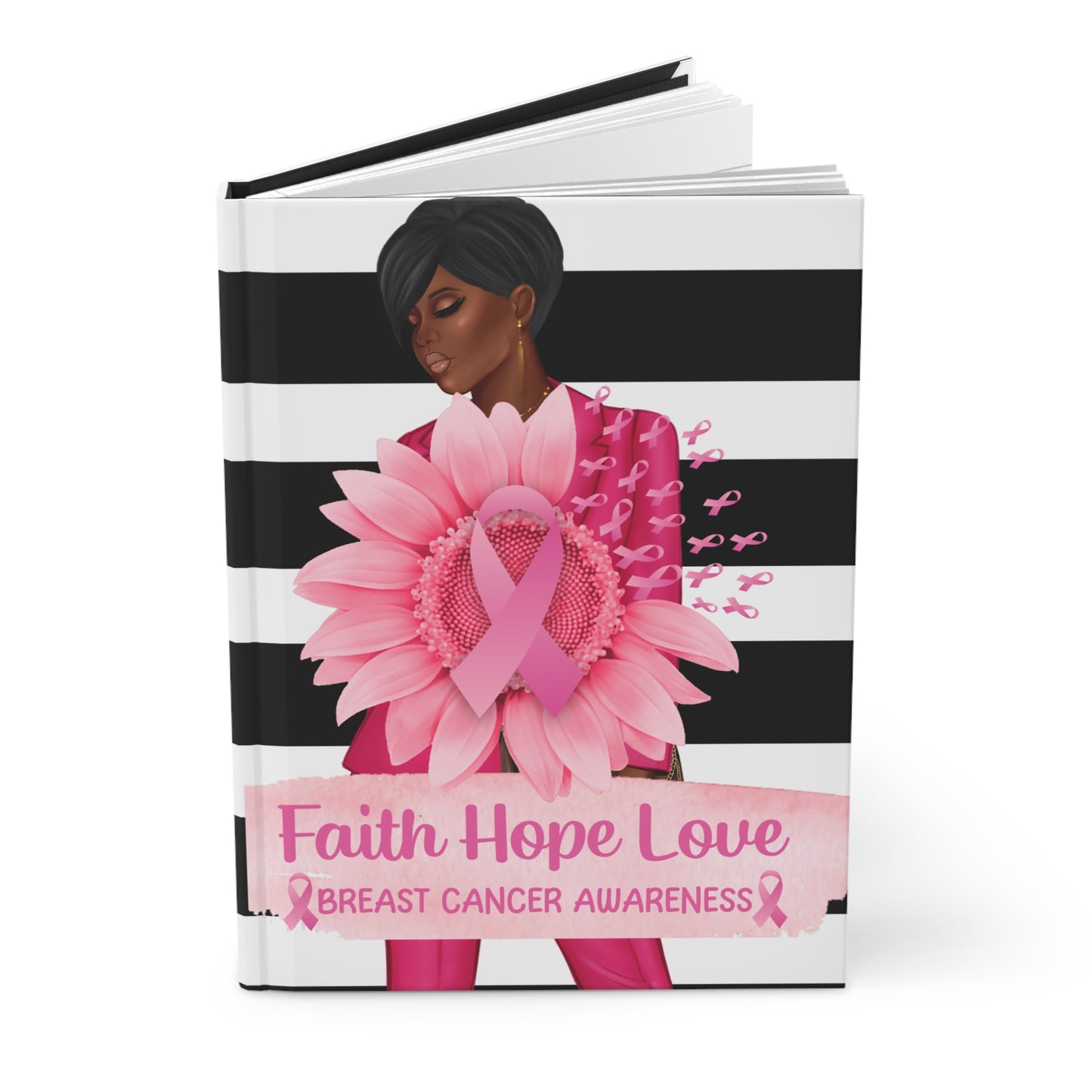 Faith Hope Love Hardcover Journal: Breast Cancer Awareness