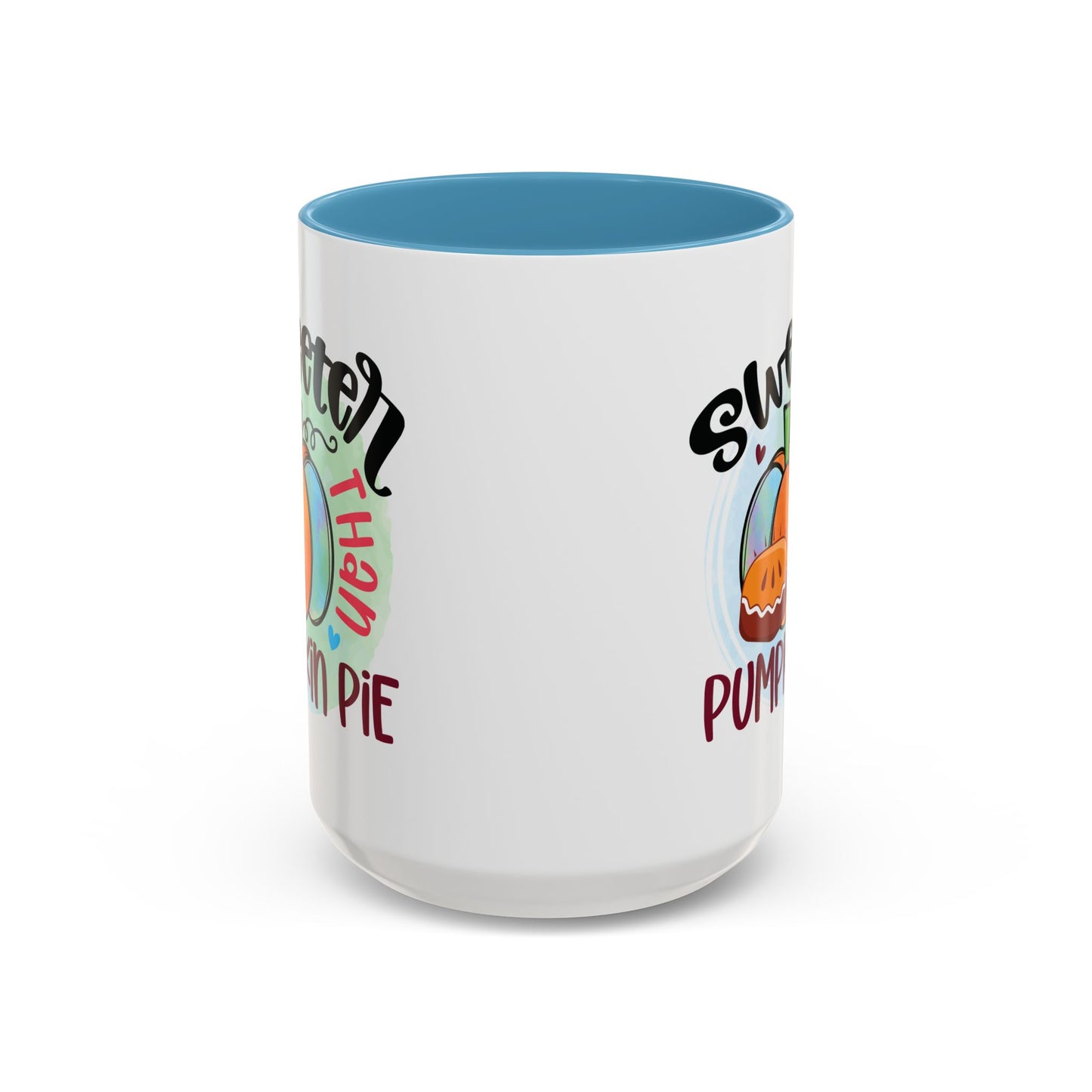 Cozy Comfort: Sweeter Than Pumpkin Pie Coffee Mug