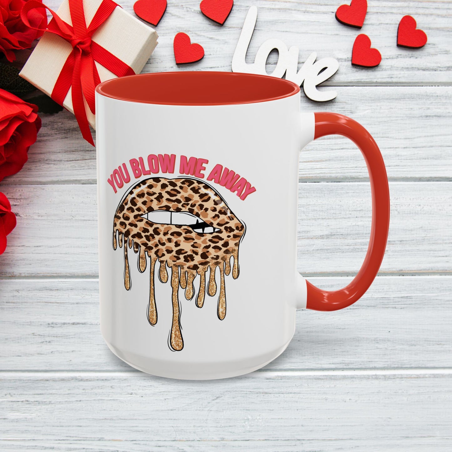 Coffee Mug - You Blew Me Away Accent Mug, Two Tone Mug, Valentine Day Gift