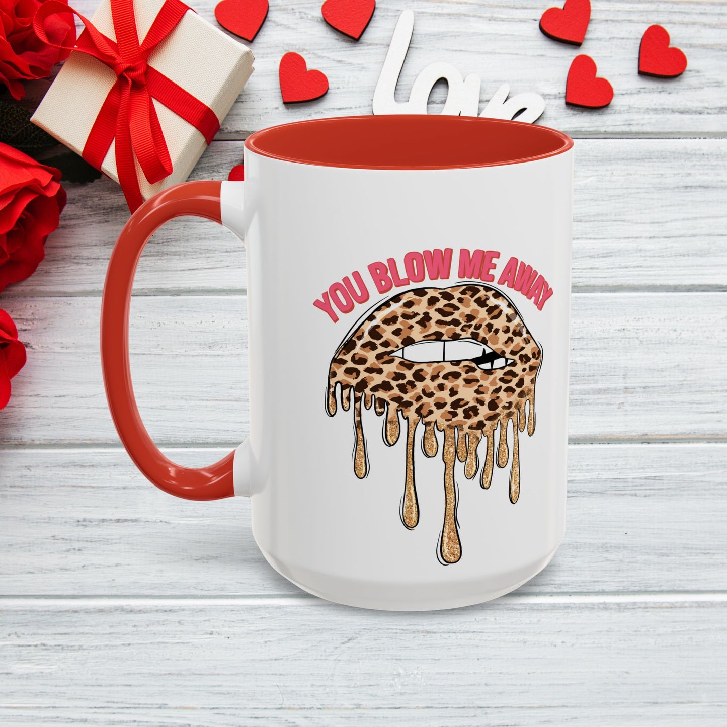 Coffee Mug - You Blew Me Away Accent Mug, Two Tone Mug, Valentine Day Gift