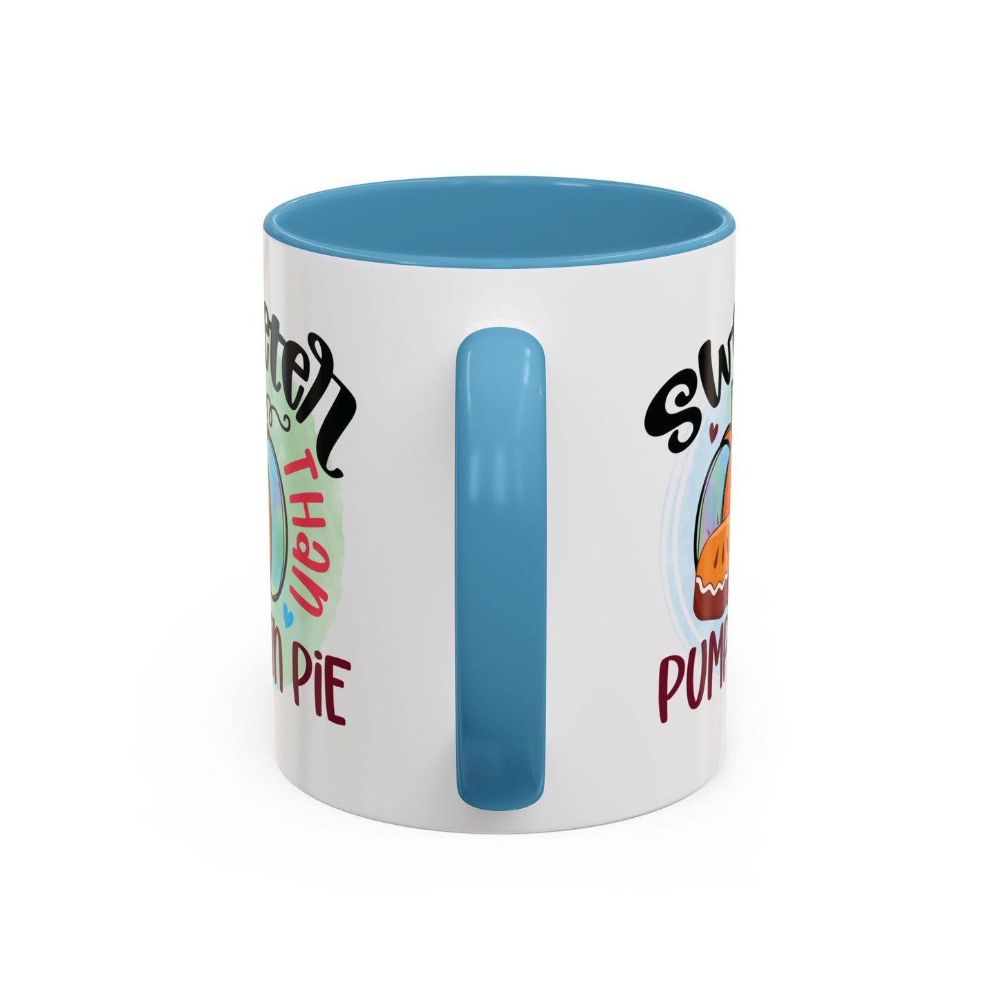 Cozy Comfort: Sweeter Than Pumpkin Pie Coffee Mug