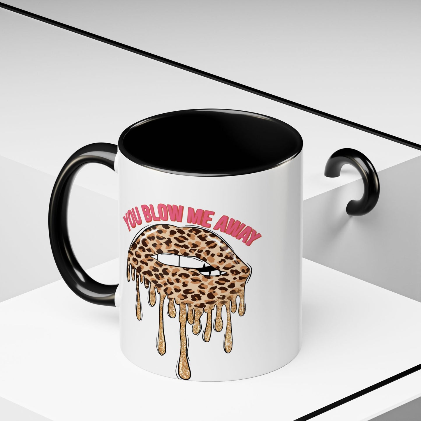 Coffee Mug - You Blew Me Away Accent Mug, Two Tone Mug, Valentine Day Gift