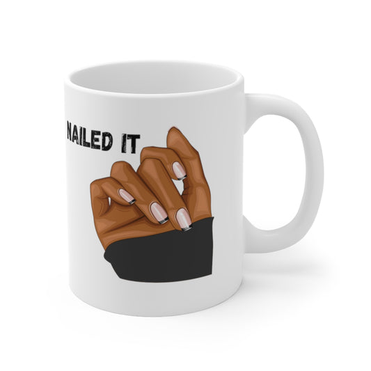 Nailed It Mug