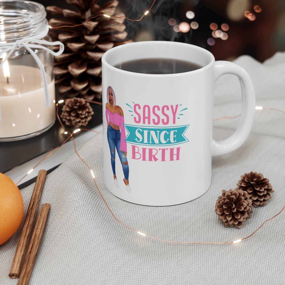 Sassy Since Birth Ceramic Mug