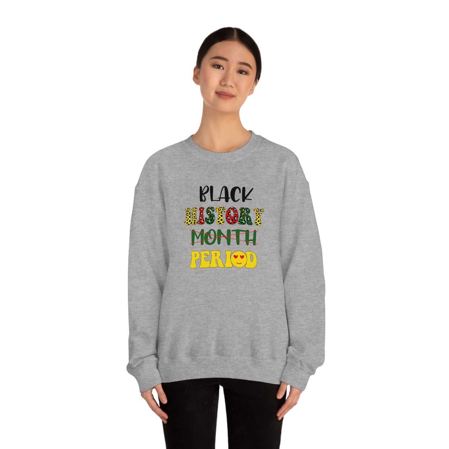 Black History Period. Unisex Heavy Blend™ Crewneck Sweatshirt