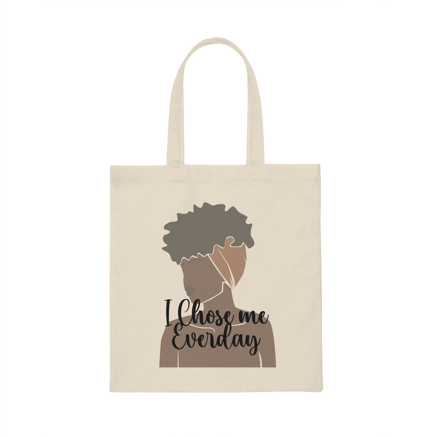 I Chose Me Everday Canvas Tote Bag-Tote Bag for Black Women-Shoulder Bag-Affirmation Tote Bag