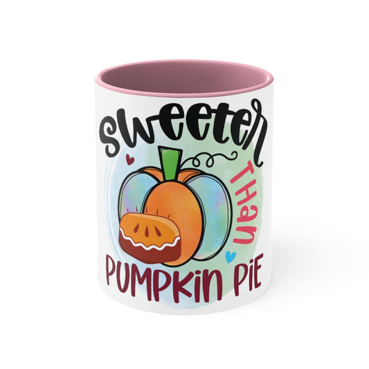 Sweeter Than Pumpkin Pie Coffee Mug