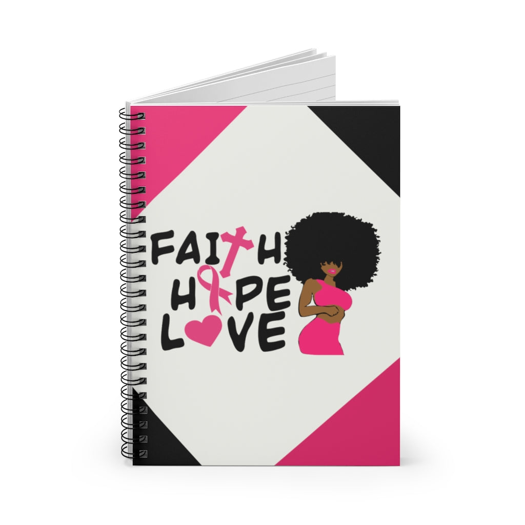 Faith, Hope, and Love Spiral Notebook - Breast Cancer Awareness Edition-Notebook-Epitome of Beaute