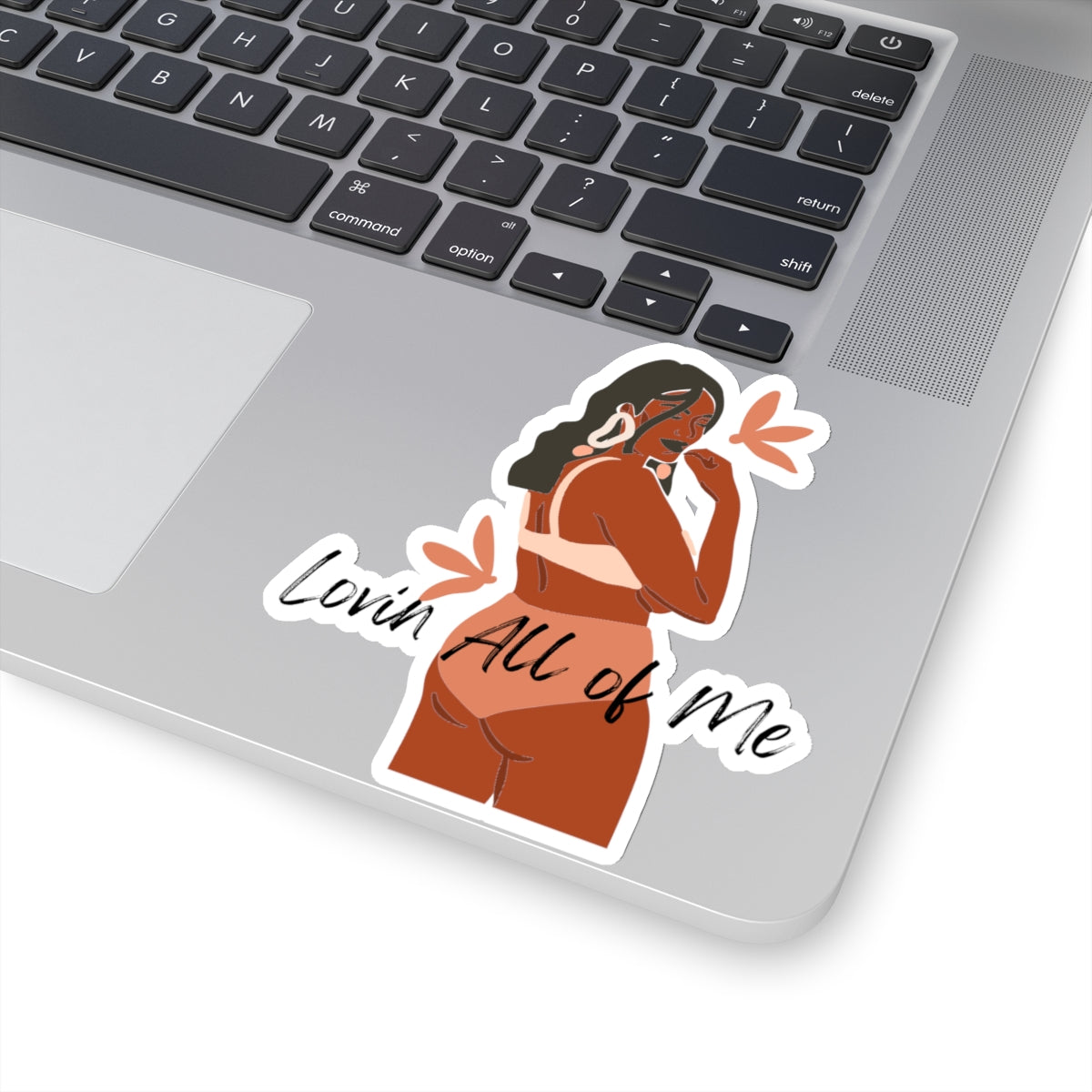 Lovin All of Me Stickers| Black Woman Stickers| Body Image Laptop Sticker