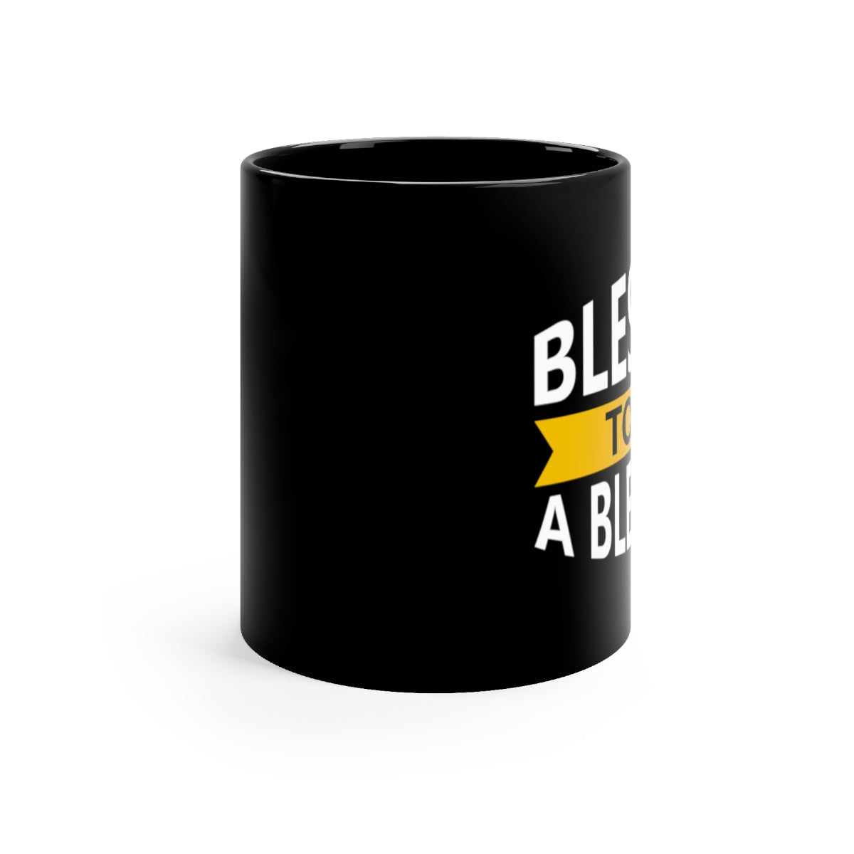 Blessed To Be A Blessing Black Mug