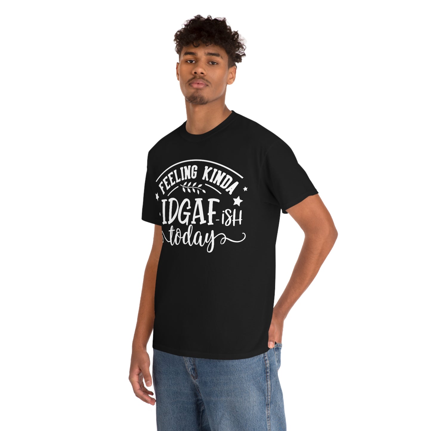 IDGAF-ish Today Unisex Heavy Cotton Tee