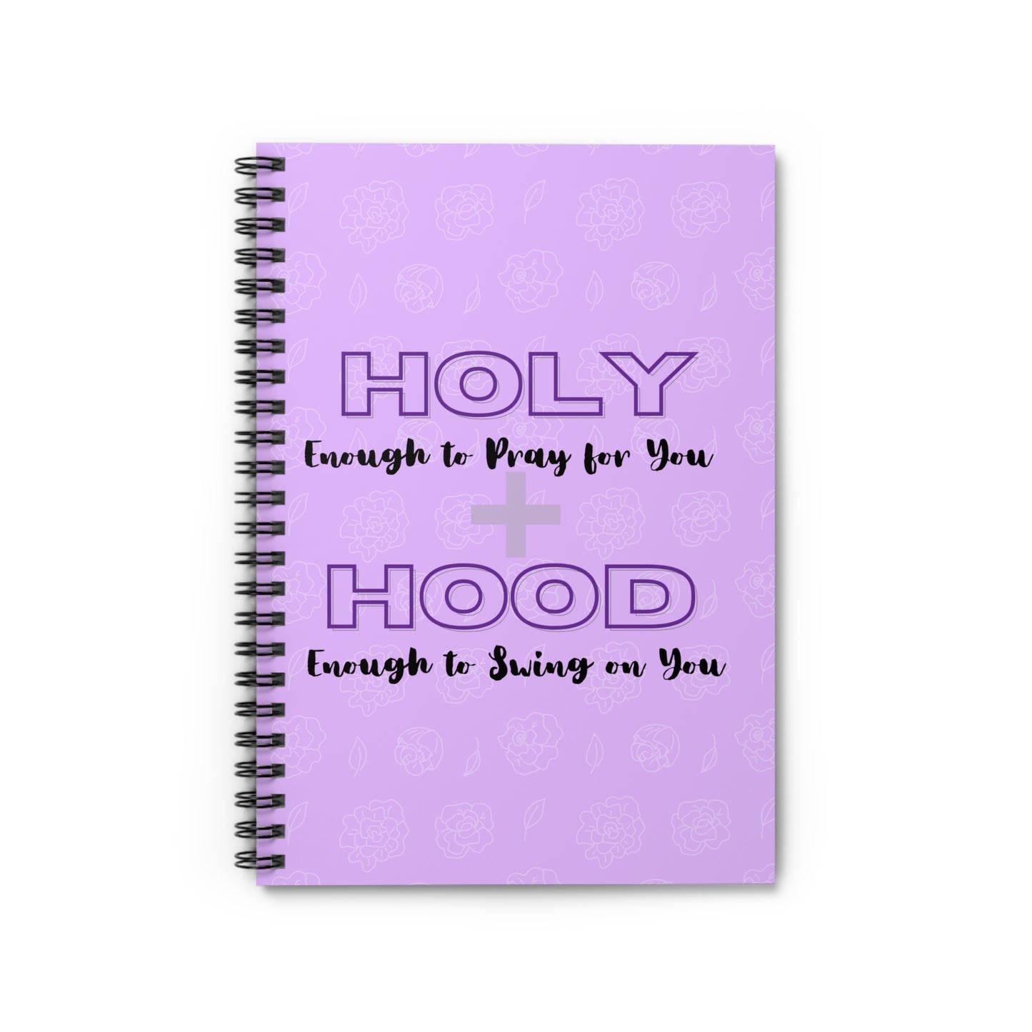 Holy and Hood Spiral Notebook