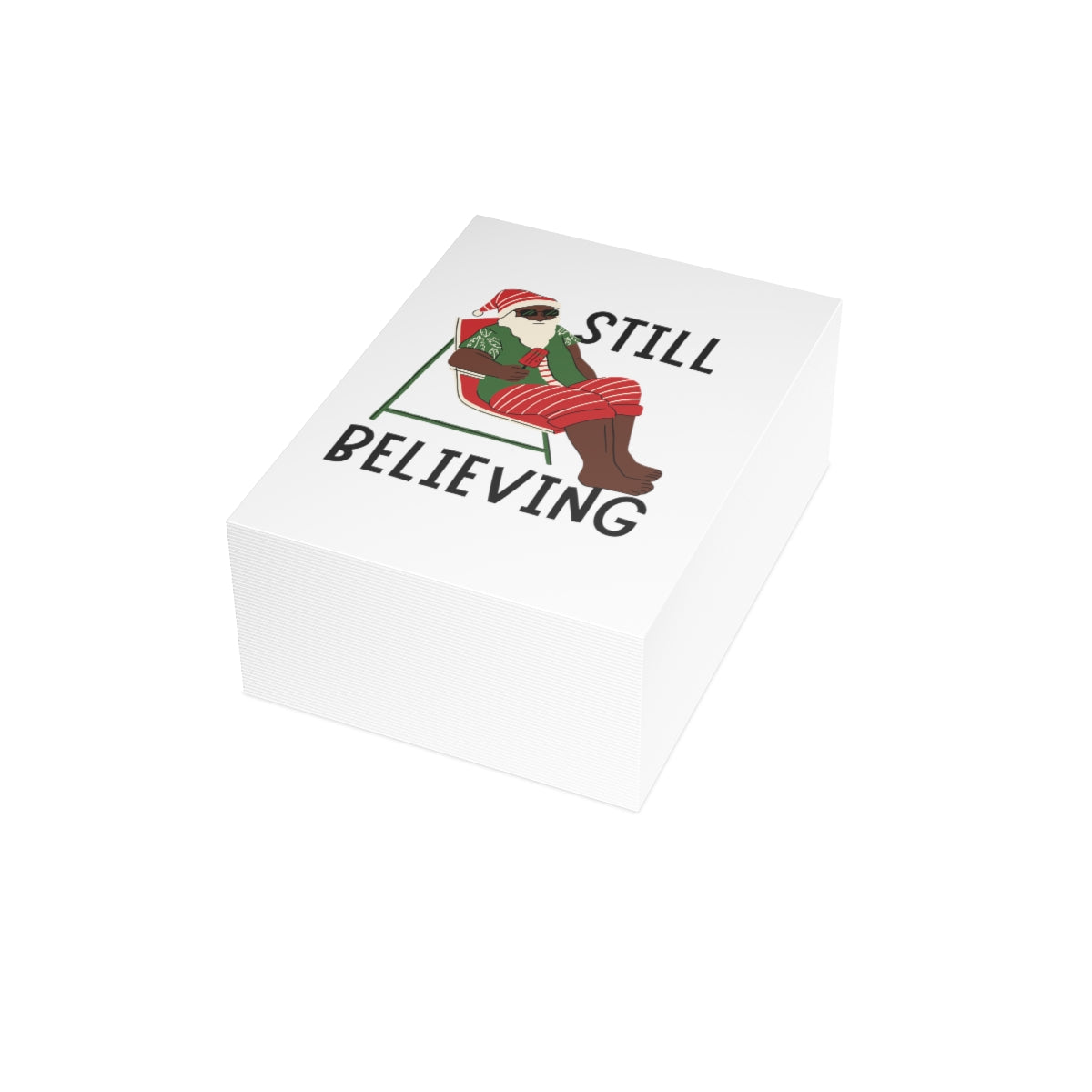 Still Believing...Christmas Folded Greeting Cards (1, 10, 30, and 50pcs)