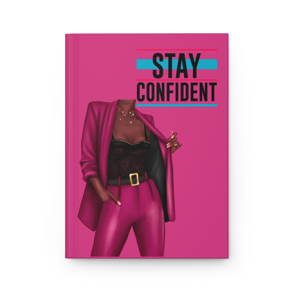 Stay Confident Journal