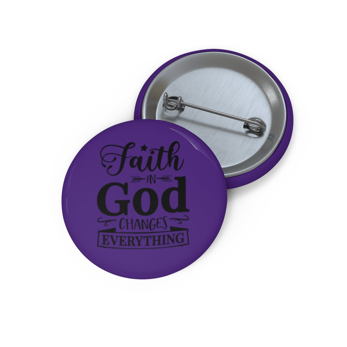 Faith In God Pin Buttons| Faith Based Buttons