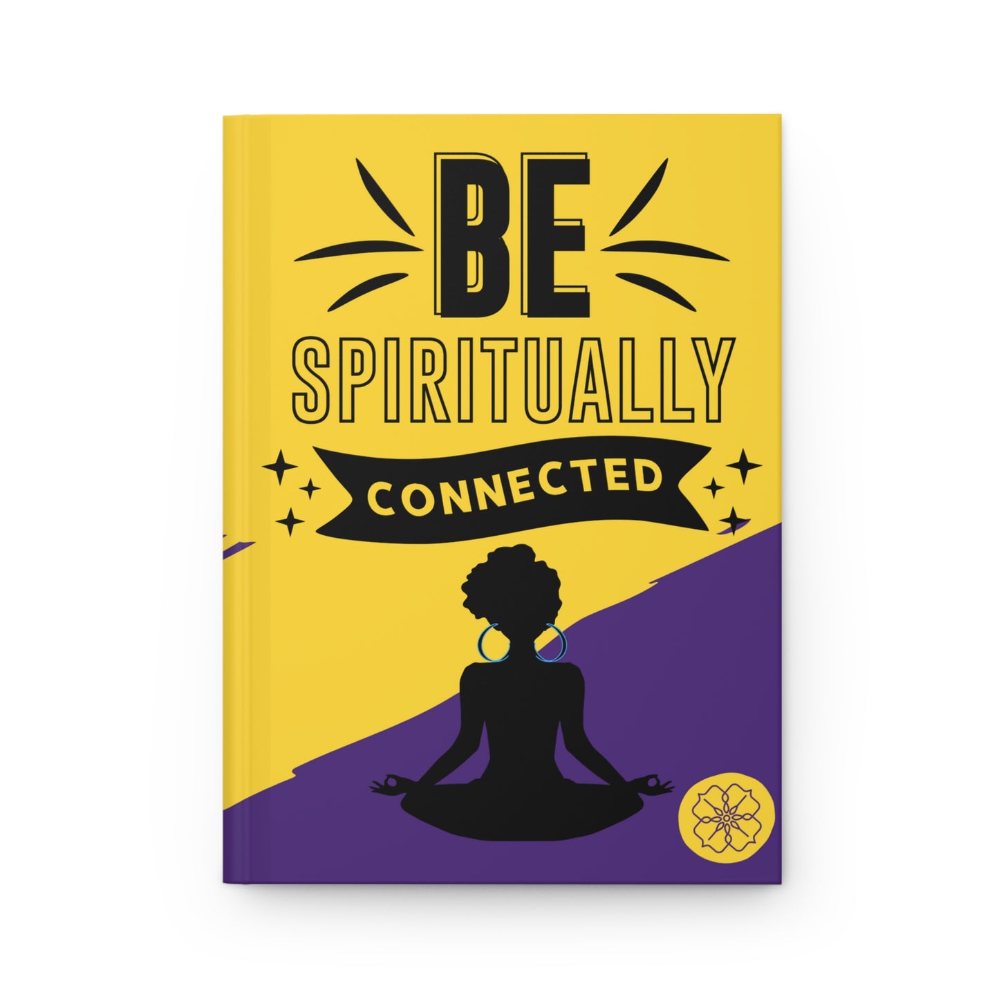 Be Spiritual Connected Hardcover Journal