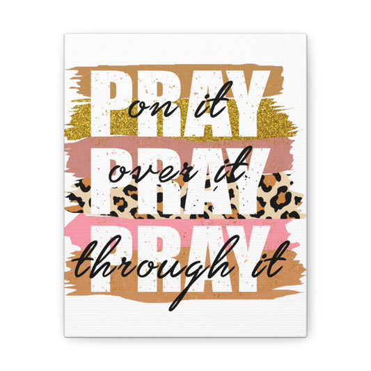 Pray on it Wall Canvas