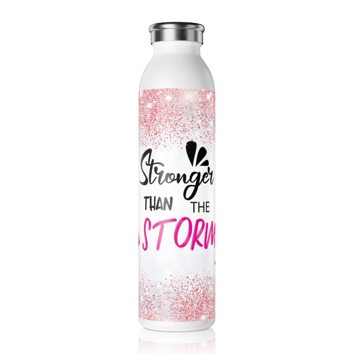 Stronger Than The Strom Slim Water Bottle