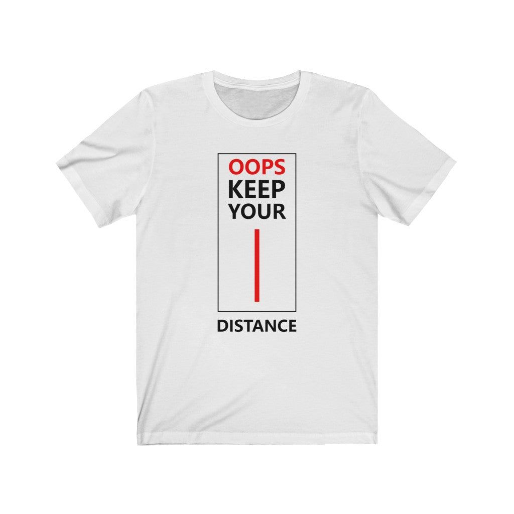 Keep Your Distance Unisex Jersey Short Tee