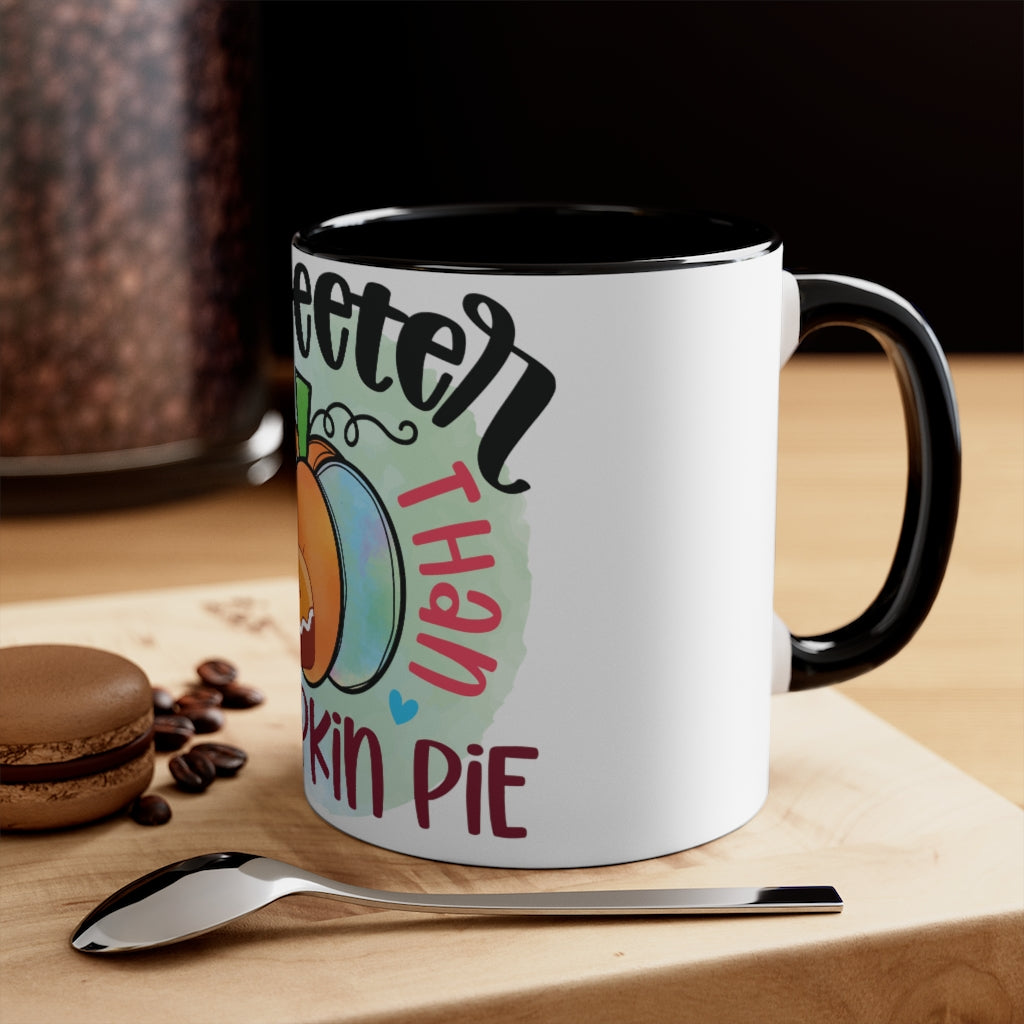 Sweeter Than Pumpkin Pie Coffee Mug