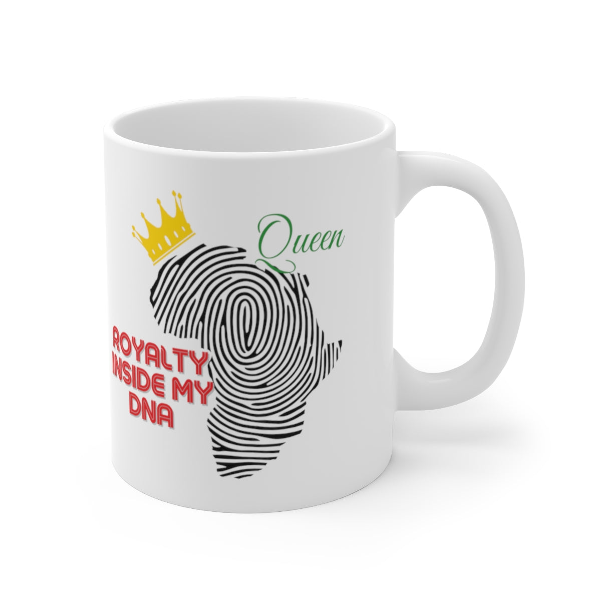 Royalty Inside My DNA, Queen Mug