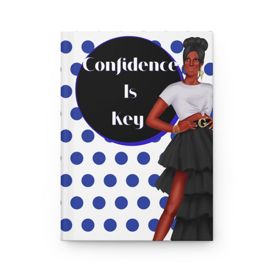 Confidence is Key Hardcover Journal