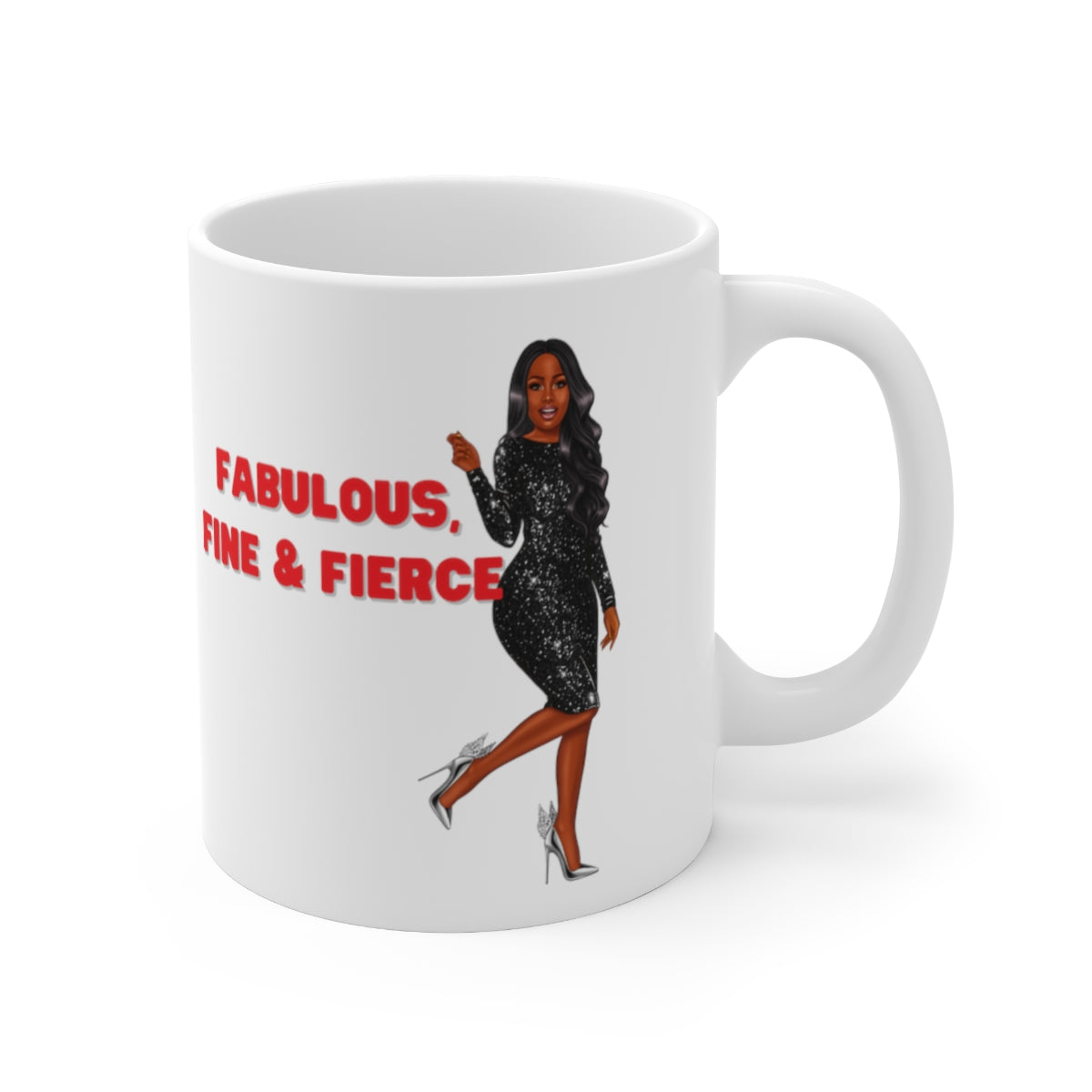 Fabulous Fine & Fierce Ceramic Mug