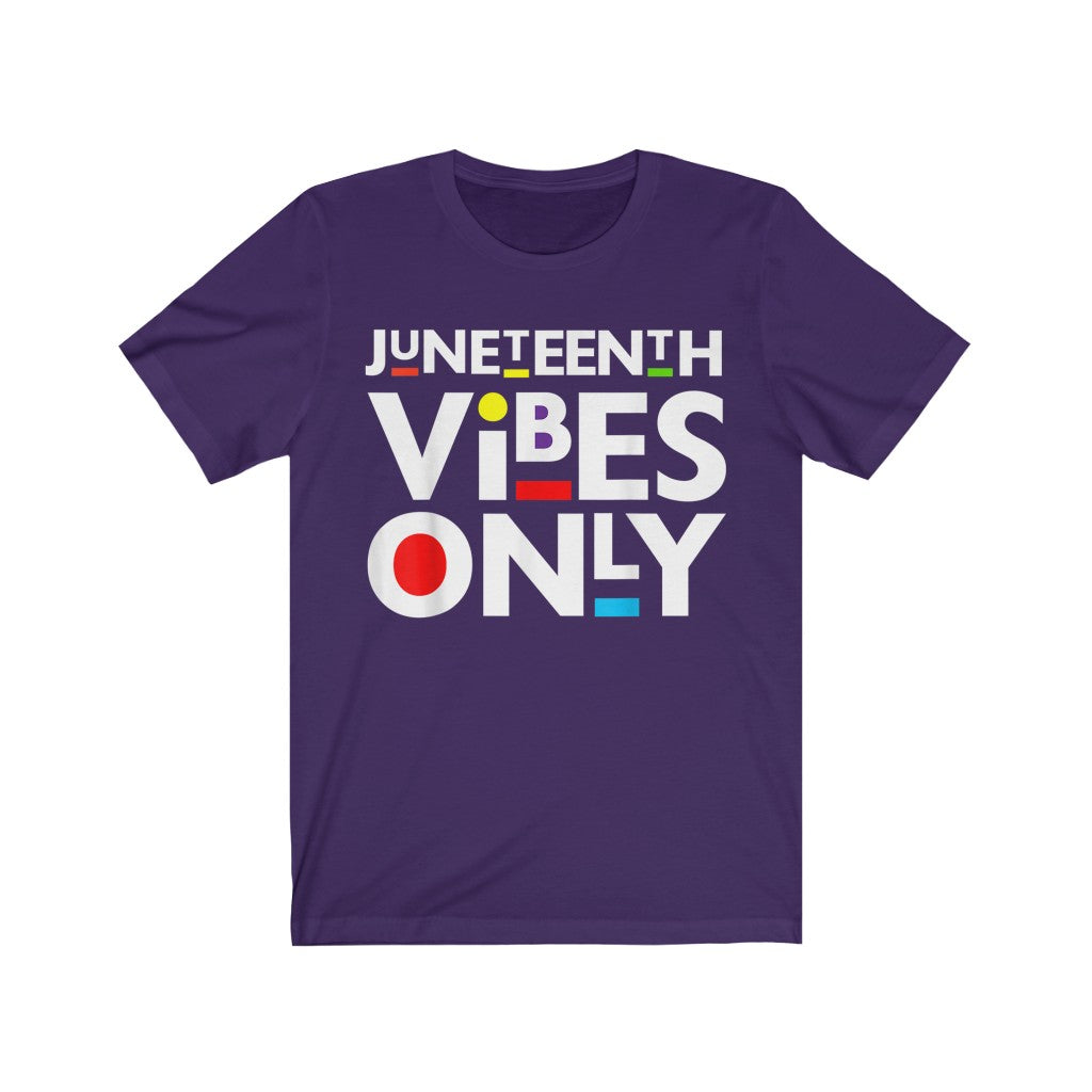 Juneteenth Vibez Only Shirt