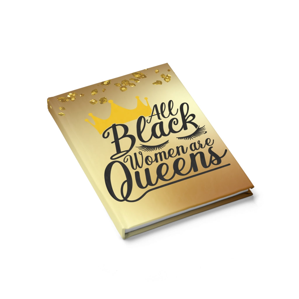 All Black Women are QUEENS Journal-Paper products-Epitome of Beaute