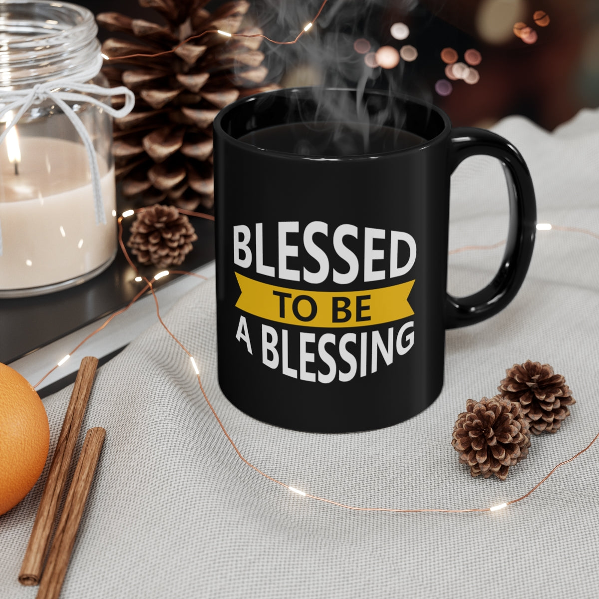 Blessed To Be A Blessing Black Mug