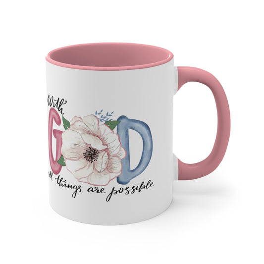 With God all things are possible Accent Mug