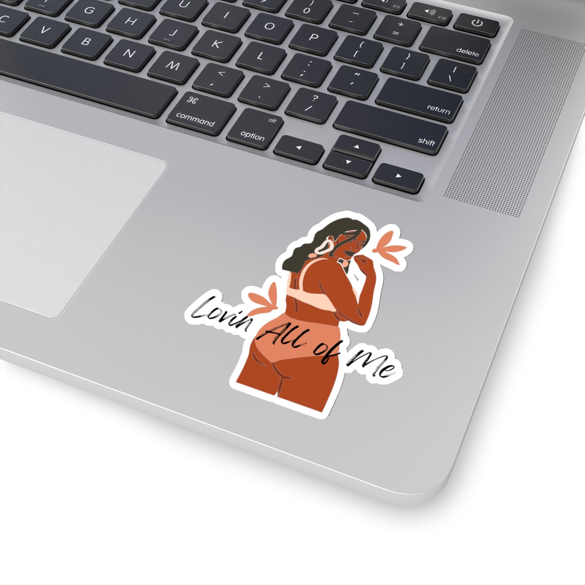 Lovin All of Me Stickers| Black Woman Stickers| Body Image Laptop Sticker