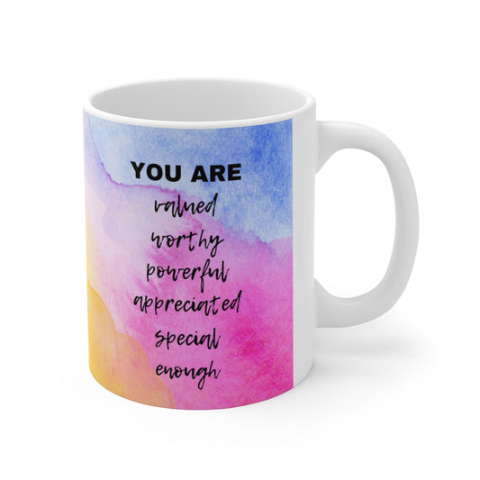 You Are Enough Ceramic Mug