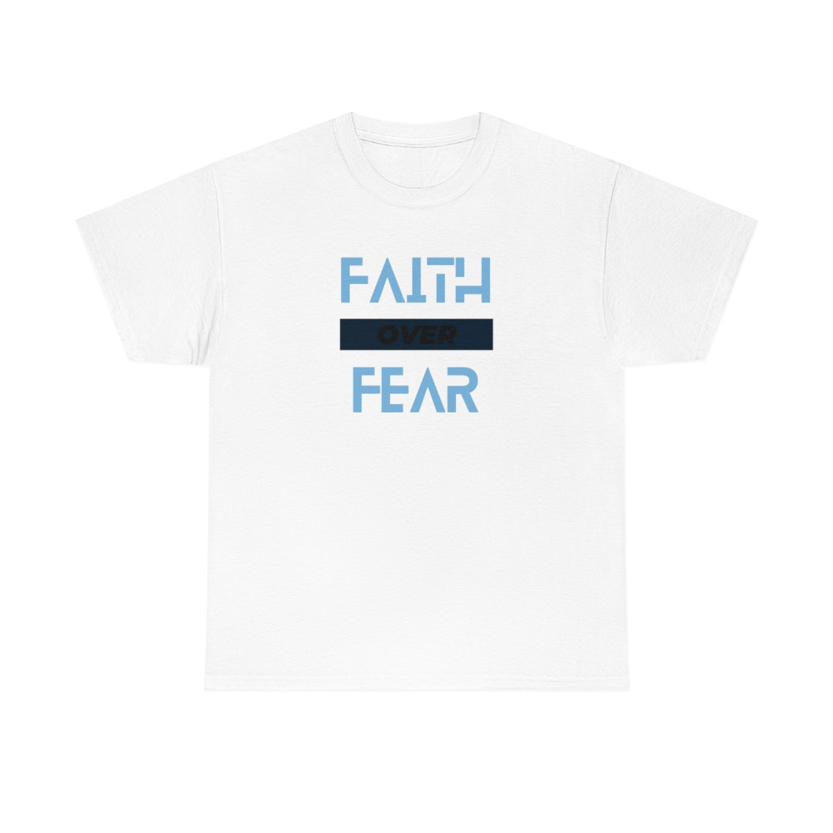 Fear over Fear Unisex Heavy Cotton Tee| Faith Based Tee