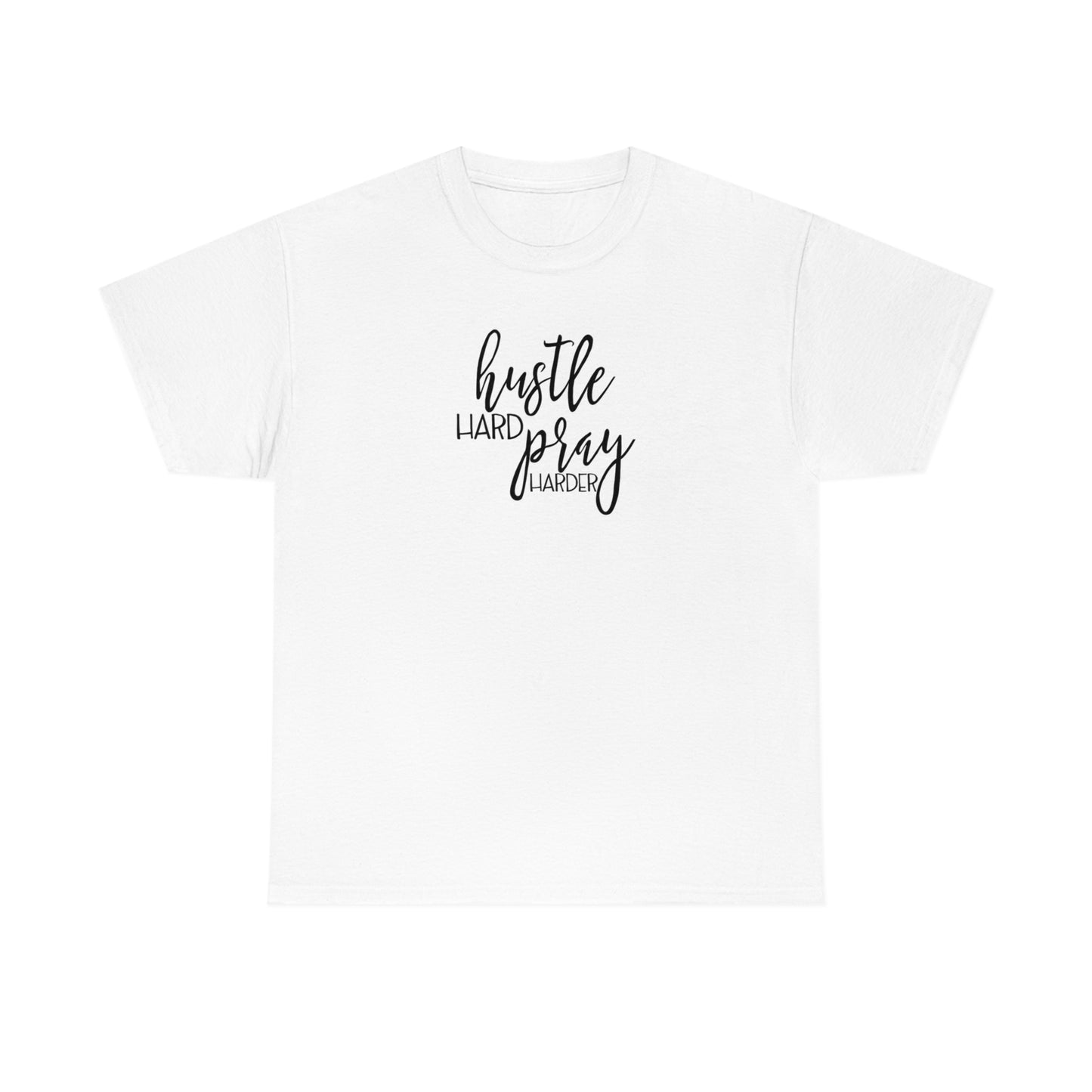 Hustle Hard Prayer Harder Unisex Heavy Cotton Tee